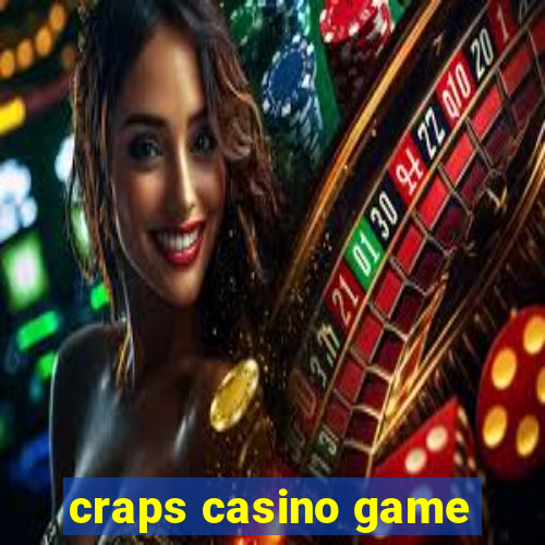 craps casino game