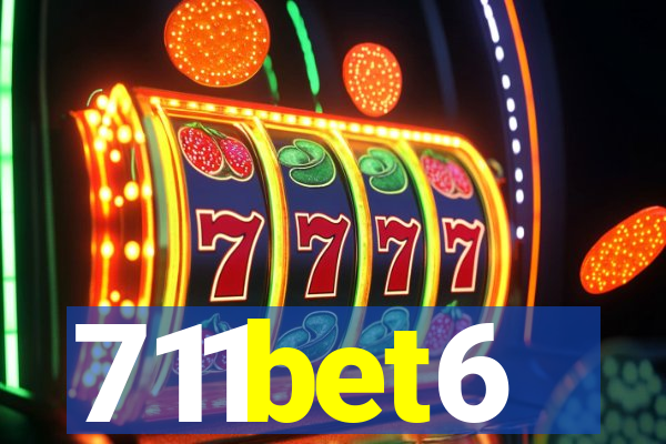 711bet6