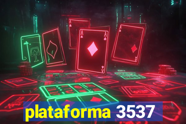 plataforma 3537