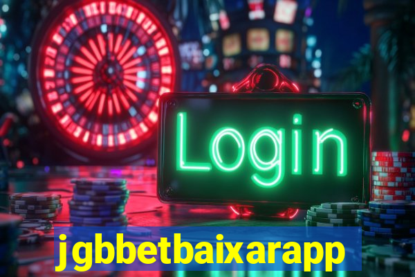 jgbbetbaixarapp