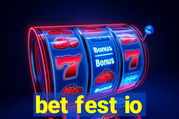 bet fest io