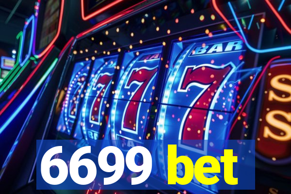 6699 bet