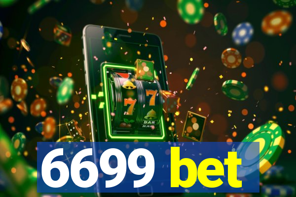 6699 bet