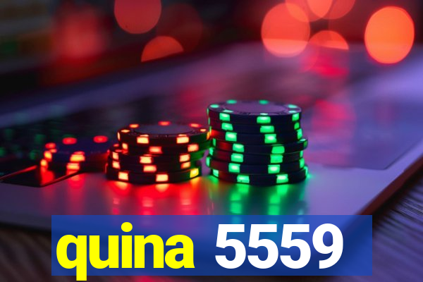 quina 5559