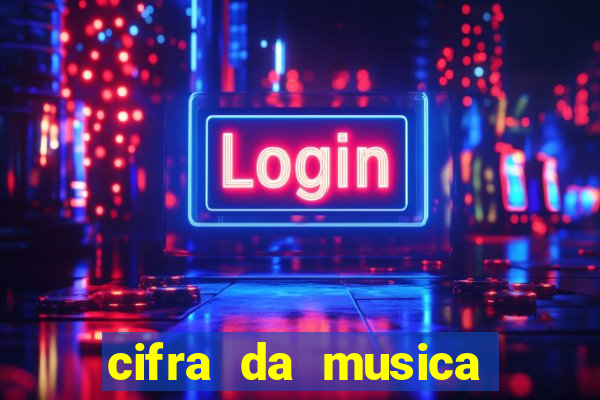 cifra da musica gloria a deus nas alturas