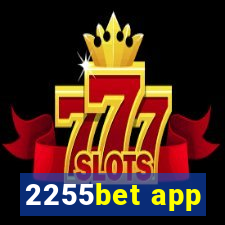 2255bet app