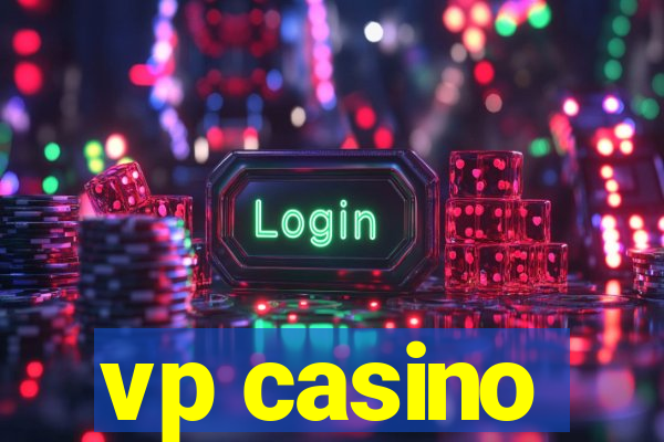 vp casino