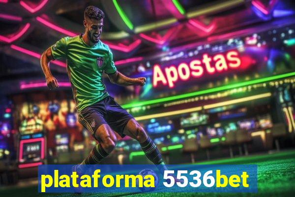 plataforma 5536bet