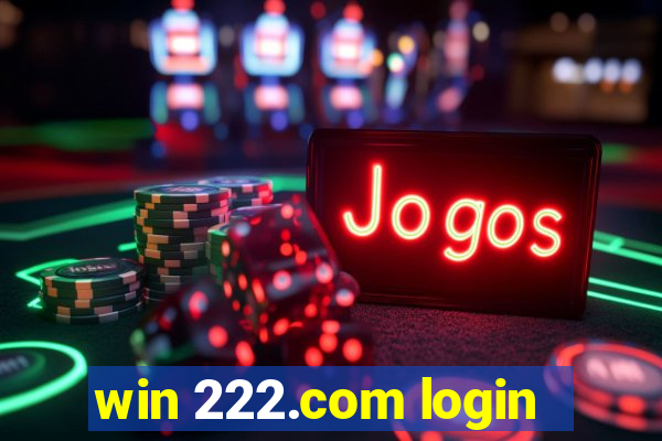 win 222.com login