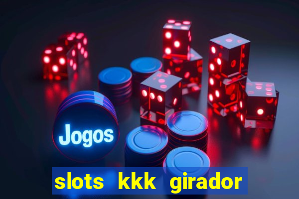 slots kkk girador de frutas