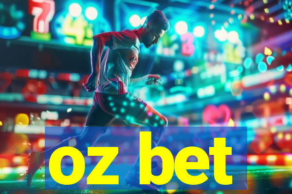 oz bet