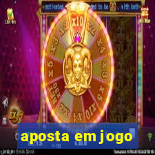 aposta em jogo