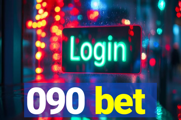 090 bet