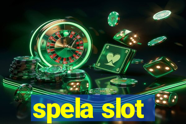 spela slot