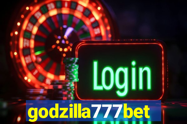 godzilla777bet