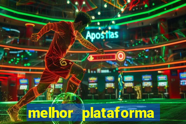 melhor plataforma para jogar