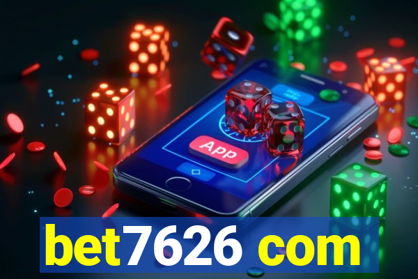 bet7626 com