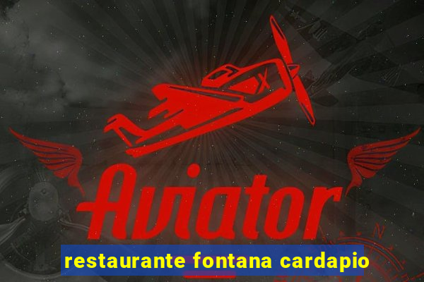 restaurante fontana cardapio