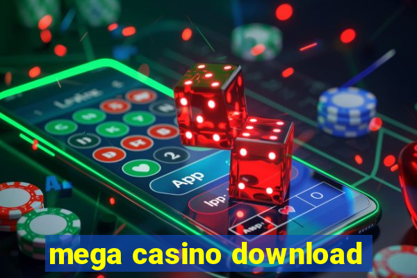 mega casino download