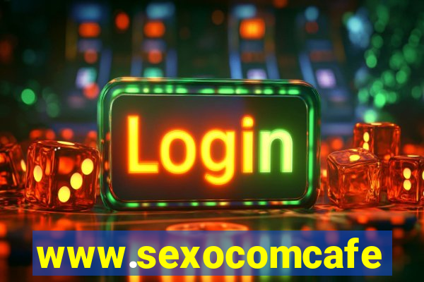 www.sexocomcafe.com.br