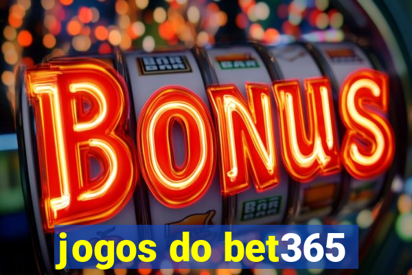 jogos do bet365