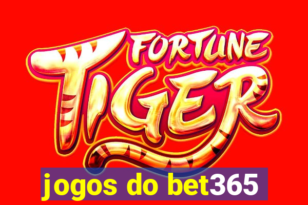 jogos do bet365