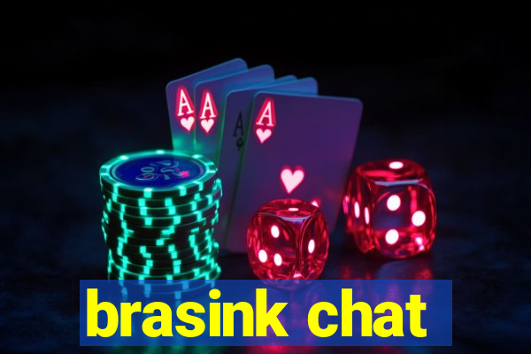 brasink chat