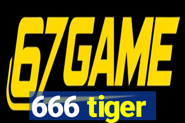 666 tiger