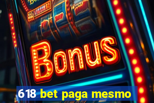 618 bet paga mesmo