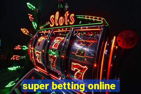 super betting online