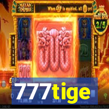 777tige