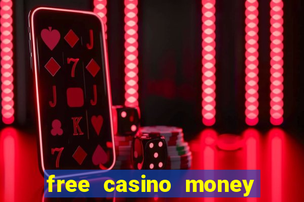 free casino money without deposit