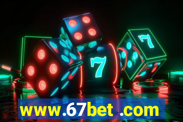 www.67bet .com