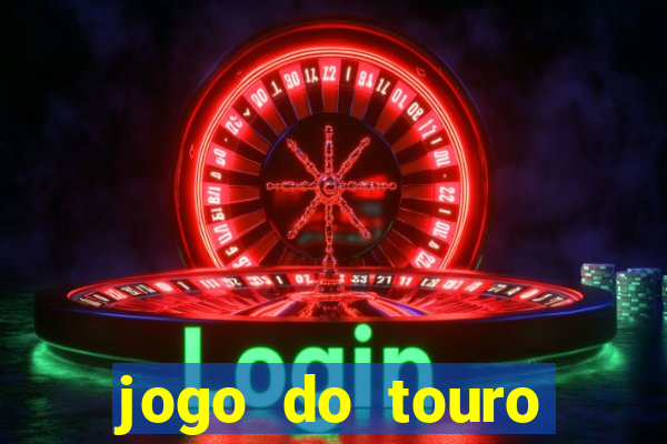 jogo do touro fortune gratis