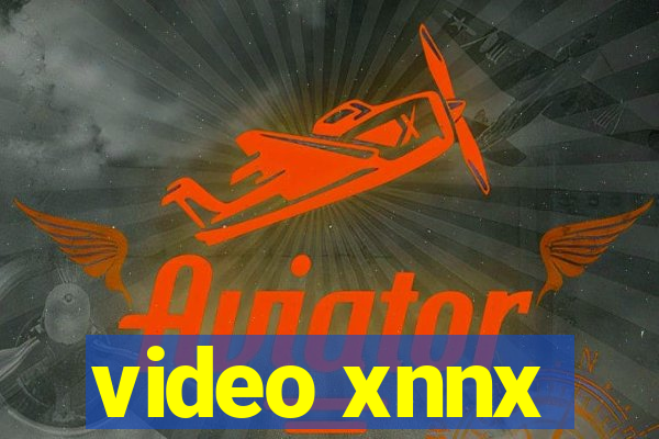 video xnnx