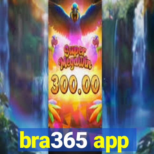 bra365 app