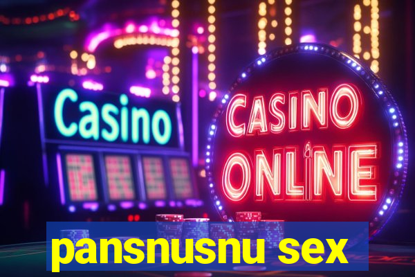 pansnusnu sex