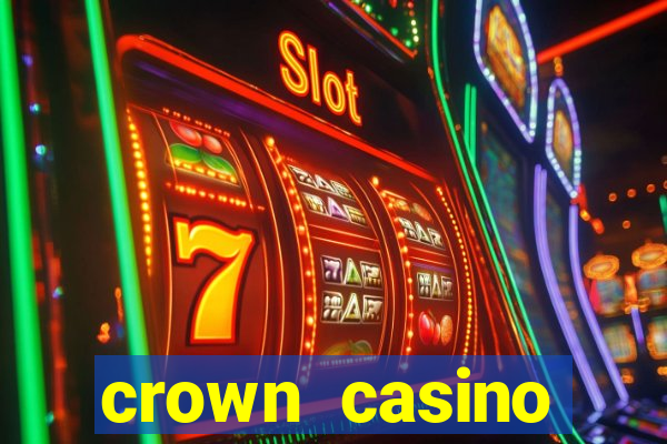 crown casino australia melbourne