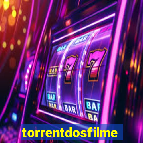 torrentdosfilmeshd