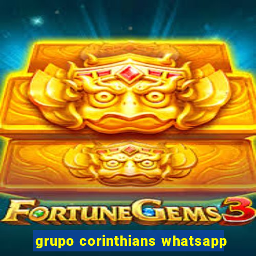 grupo corinthians whatsapp