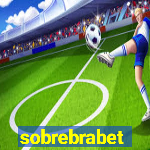 sobrebrabet