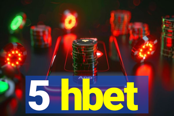 5 hbet