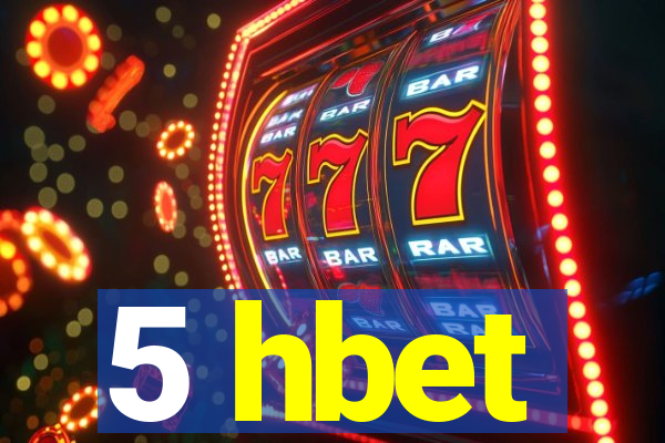 5 hbet