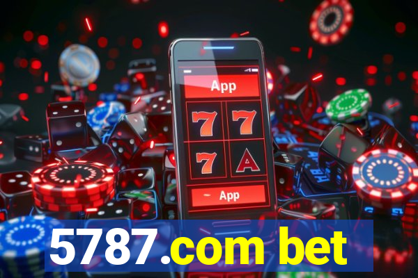 5787.com bet