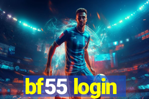 bf55 login