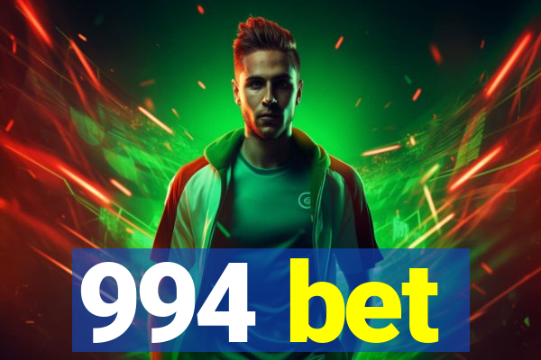 994 bet