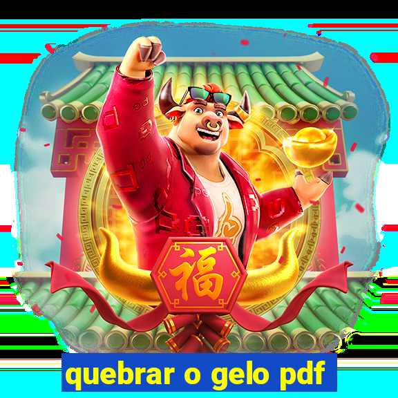 quebrar o gelo pdf