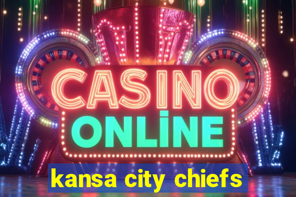 kansa city chiefs