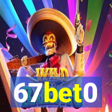 67bet0