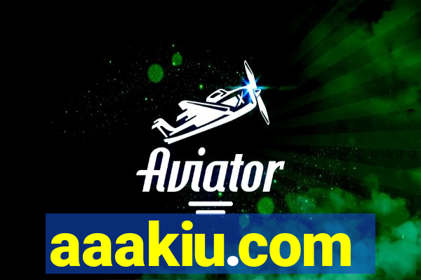 aaakiu.com